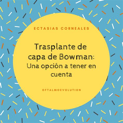 Trasplante De Capa De Bowman Oftalmo Evolution