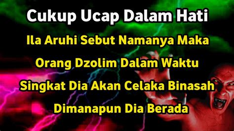 AYAT KERAMAT Licik Dzolim Dalam Sekejap Akan Terkena Karmanya Doa