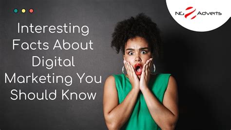 8 Interesting Facts About Digital Marketing You Should Know Ng Adverts