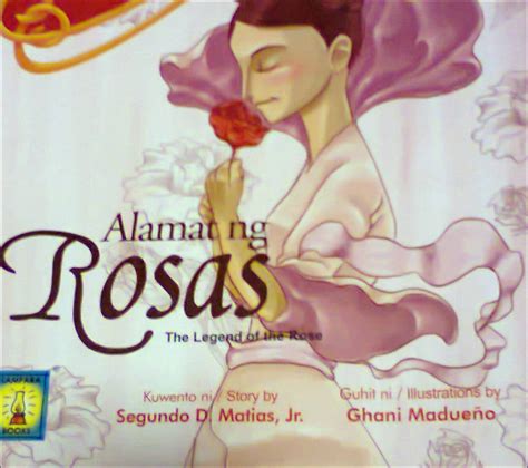 A Bookworm S Nook Alamat Ng Rosas