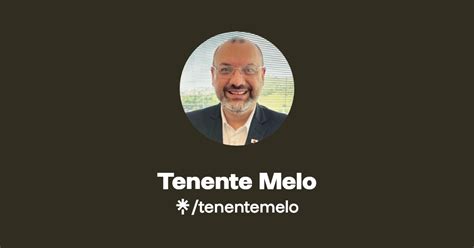 Tenente Melo Instagram Facebook Linktree