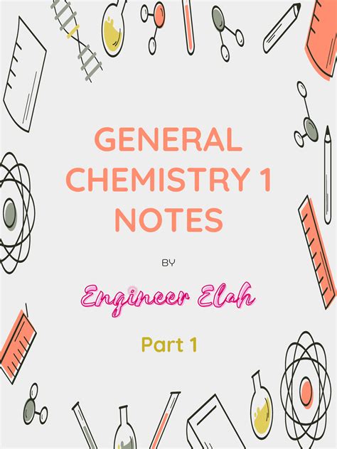 Gen Chem 1 Notes By Engr Elah General Chemistry 1 Notes By Part 1