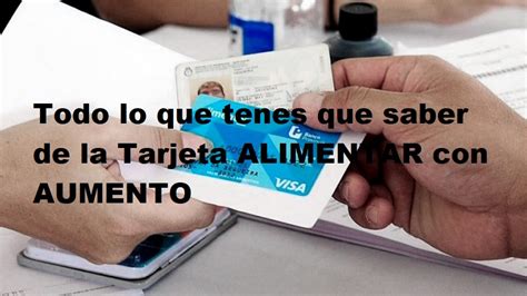 Todo Lo Que Tenes Que Saber De La Tarjeta Alimentar Con Aumento Info