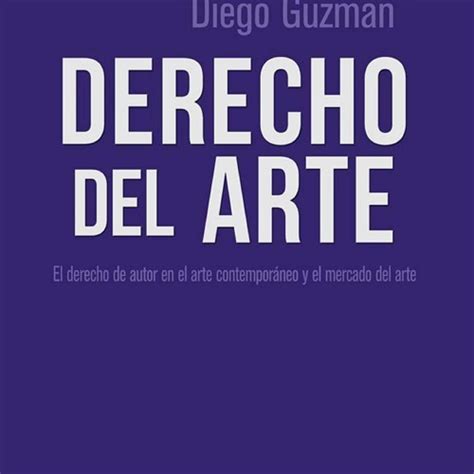 Stream Read Book Derecho Del Arte El Derecho De Autor En El Arte