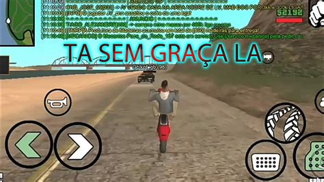 TÁ FICANDO SEM GRAÇA NA RUA DO GRAU GTA BMRP SAMP ANDROID YouTube