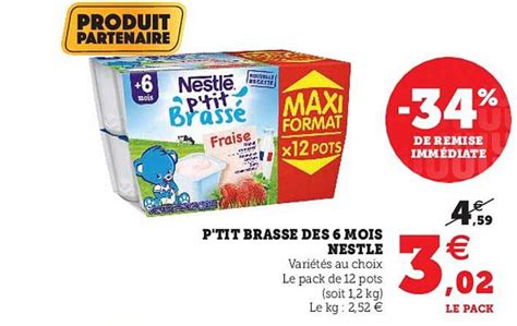 Promo P tit Brassé Des 6 Mois Nestlé 34 De Remise Immédiate chez