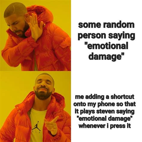 Emotional Damage Rstevenhe