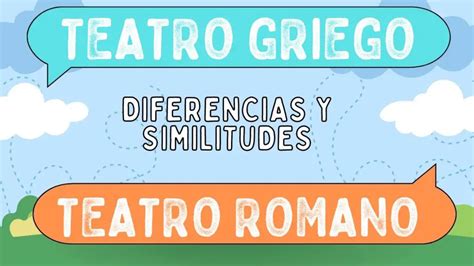 Diferencias Entre Teatro Griego Y Teatro Romano