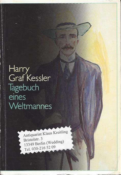 Harry Graf Kessler Tagebuch Eines Weltmannes Eine Ausstellung Des