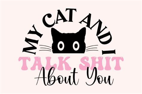 Funny Cat Quote Svg And Png Design Graphic By Mh Arif · Creative Fabrica