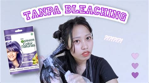 Garnier Ultra Color Deep Lavender Tanpa Bleaching Bakalan Jadi Warna Apa Ya 🟪 Youtube