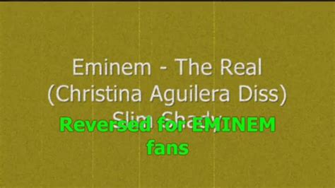 Eminem The Real Christina Aguilera Diss Slim Shady Reversed