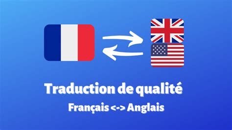 Je Vais Traduire Vos Documents De Mots De Fran Ais Anglais Et