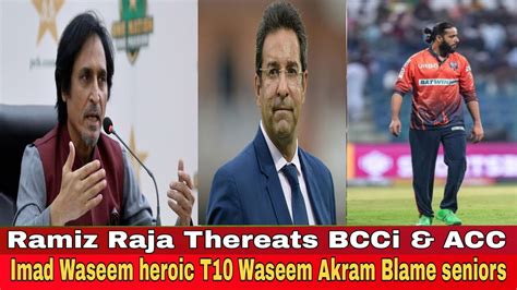 Ramiz Raja Threat Bcci Acc Wasim Akram Blame Salim Malik Youtube