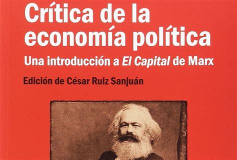 Pdf Cr Tica De La Econom A Pol Tica Una Introducci N A El Capital De