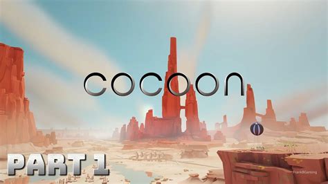 Cocoon Pc Walkthrough Gameplay Part Youtube