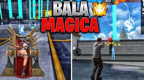 BALA MAGICA FREE FIRE ATUALIZADA 100 ANT BLACK LIST LINK DIRETO BALA