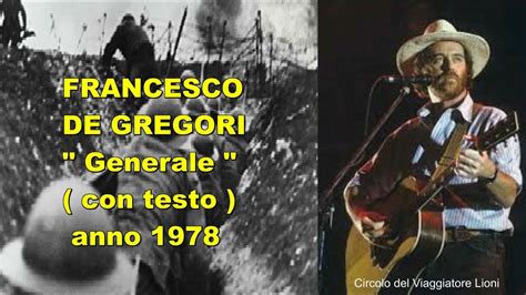 Francesco De Gregori Generale Anno Youtube