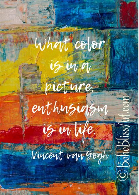 Vincent Van Gogh Quote What Color Is In A Picture Enthusiasm Etsy