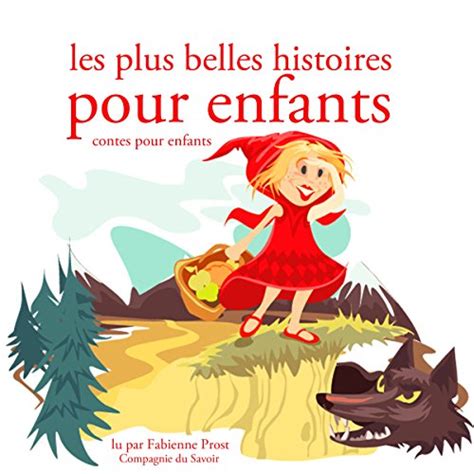 Amazon Les Plus Belles Histoires Pour Enfants Les Plus Beaux