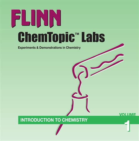 Flinn Chemtopic Labs™ Introduction To Chemistry Lab Manual Volume 1