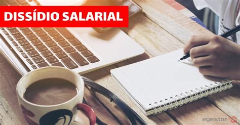 Dissídio salarial o que é e como calcular