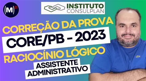 CONSULPLAN CORE PB 2023 Assistente Administrativo Prova De