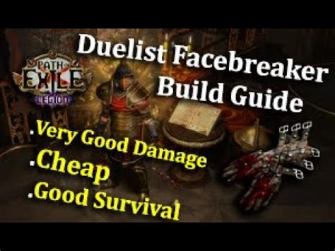 Path Of Exile 800000 DPS Duelist Facebreaker Build Guide For The