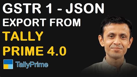 How To Export Gstr Json File From Tally Prime Tally Prime