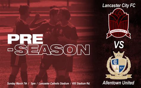 Lancaster City FC Announces Pre-Season Friendly - LANCASTER CITY FC