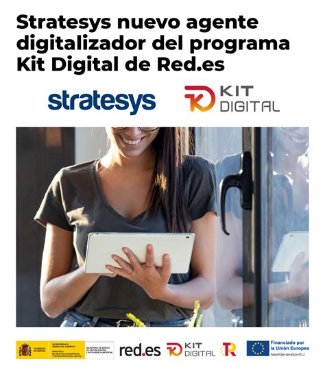 Stratesys Nuevo Agente Digitalizador Del Programa Kit Digital De Red Es