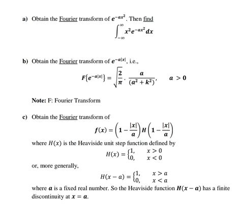 Solved A Obtain The Fourier Transform Of E Ax2 Then Find Chegg