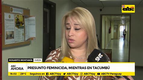 Prisión Preventiva Para Presunto Feminicida Abc Noticias Abc Color