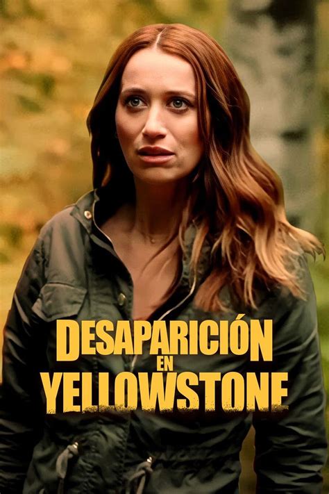 Ver Desaparici N En Yellowstone Online Pelisplus