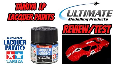 Tamiya Lp Lacquer Paints Review Test Youtube