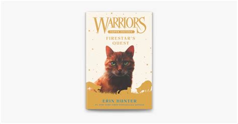 Firestar's Quest (Warriors Super Edition, #1) by Erin Hunter