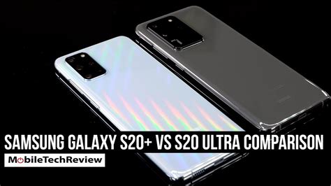 Samsung Galaxy S20 Vs Galaxy S20 Ultra Comparison Smackdown Youtube