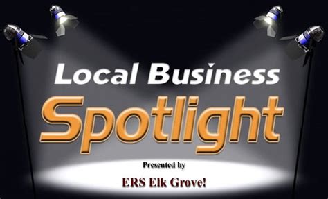 Local Business Spotlight Elk Grove