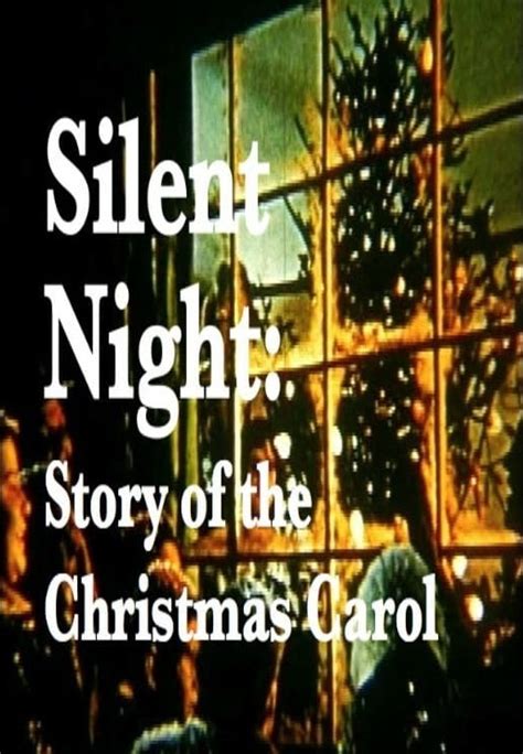 Silent Night – Story of the Christmas Carol - Where to Watch and Stream ...