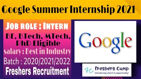 Google Summer Internship 2021 Freshers BE B Tech M Tech Ph D