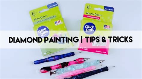 Diamond Painting Tips Tricks Glue Dots Youtube