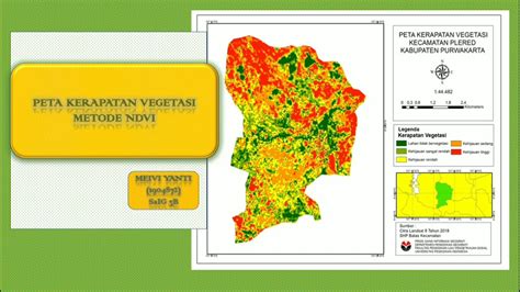 Membuat Peta Kerapatan Vegetasi Menggunakan Metode Ndvi Pada Arcgis L