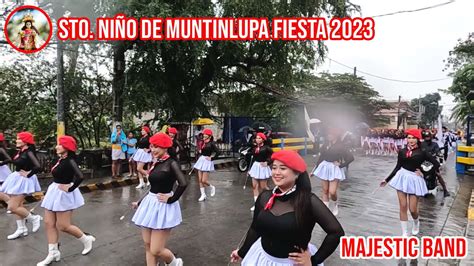 Majestic Band Of Muntinlupa City Sto Ni O De Muntinlupa Fiesta