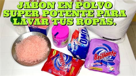 Como Preparar Un Potente Jabon En Polvo Para Lavar Las Ropas YouTube