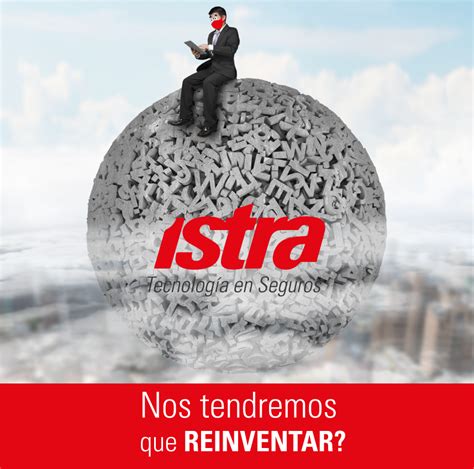 Nos Tendremos Que Reinventar Istra