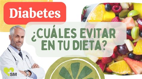 Qu Fruta No Debo Comer Si Tengo Diabetes Qu Frutas Puede Comer