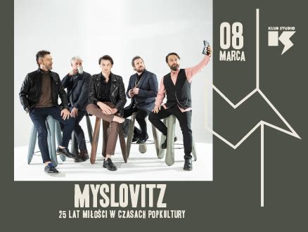 Bilety na Myslovitz 25 lat miłości w czasach popkultury Kraków