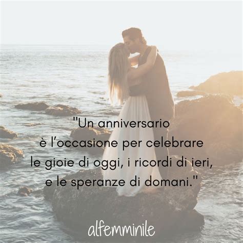 Frasi anniversario matrimonio le più belle per celebrare l amore