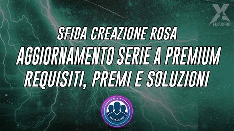 FIFA 20 SBC AGGIORNAMENTO SERIE A PREMIUM HC9ESPORTS