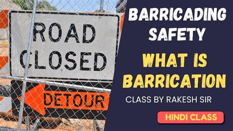 Barrication What Is Barrication Barricading Safety Class By